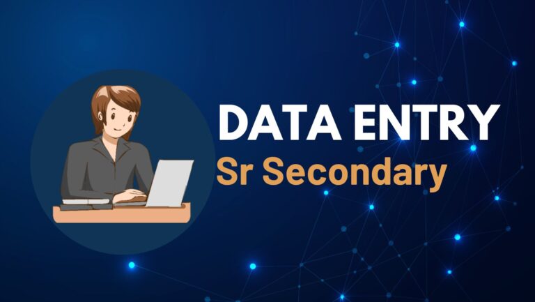 Data Entry Sr Secondary