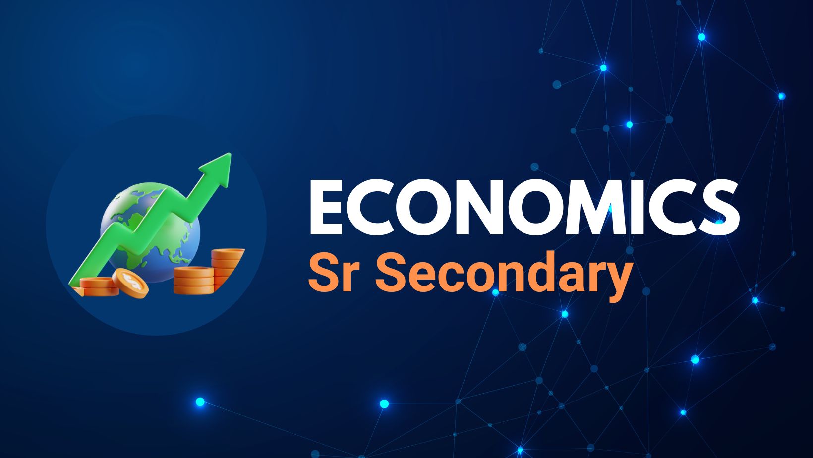 Economics Sr Secondary